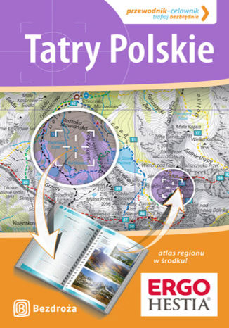 Tatry Polskie. Przewodnik - Celownik Marek Zygmański, Natalia Figiel, Maciej Żemojtel - okladka książki