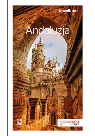 Andaluzja. Travelbook. Wydanie 3 Barbara Tworek, Patryk Chwastek - okladka książki