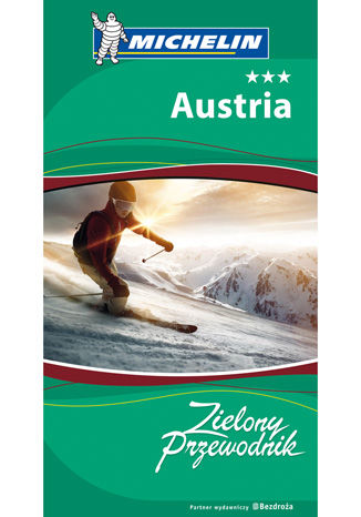 Austria. Zielony Przewodnik. Wydanie 2 praca zbiorowa - okladka książki
