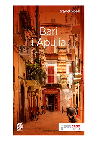 Bari i Apulia. Travelbook. Wydanie 1 Beata Pomykalska, Paweł Pomykalski - okladka książki