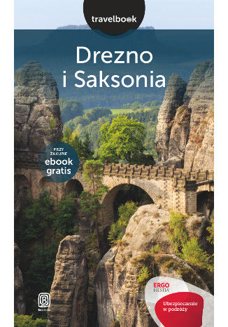 Drezno i Saksonia. Travelbook. Wydanie 1 Andrzej Kłopotowski - okladka książki