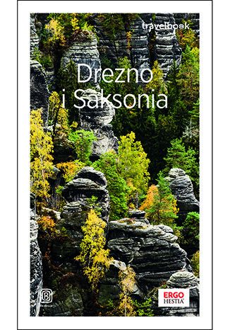 Drezno i Saksonia. Travelbook. Wydanie 3 Andrzej Kłopotowski - okladka książki