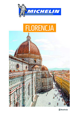 Florencja. Michelin. Wydanie 1 Praca zbiorowa - okladka książki