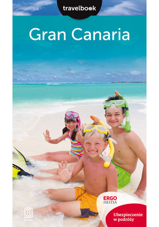 Gran Canaria. Travelbook. Wydanie 2 Berenika Wilczyńska - okladka książki