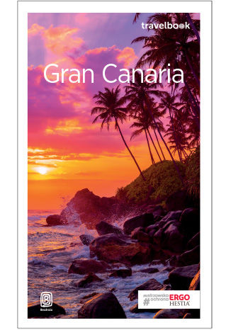 Gran Canaria. Travelbook. Wydanie 3 Berenika Wilczyńska - okladka książki