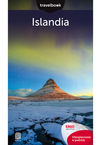 Islandia. Travelbook. Wydanie 2 Kinga Kaczuba, Adam Kaczuba - okladka książki