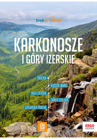 Karkonosze i Góry Izerskie. trek&travel. Wydanie 1 Mariola Borecka - okladka książki