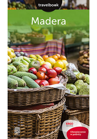 Madera. Travelbook. Wydanie 2 Joanna Mazur - okladka książki