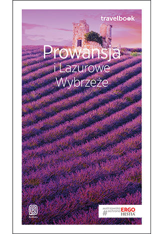 Prowansja i Lazurowe Wybrzeże. Travelbook. Wydanie 1 Krzysztof Bzowski - okladka książki
