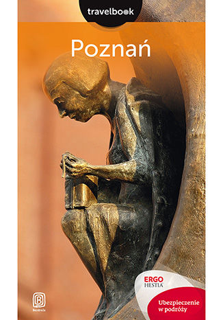 Poznań. Travelbook. Wydanie 1 Katarzyna Byrtek - okladka książki