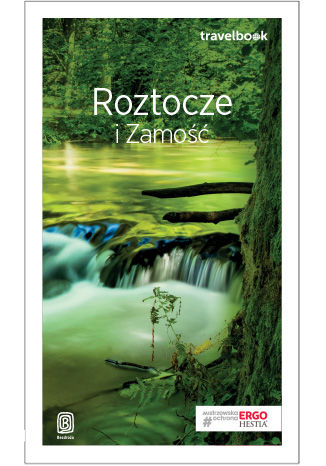 Roztocze i Zamość. Travelbook. Wydanie 1 Krzysztof Bzowski - okladka książki