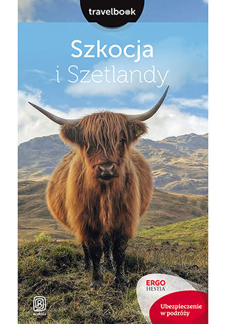Szkocja i Szetlandy. Travelbook. Wydanie 1 Piotr Thier - okladka książki