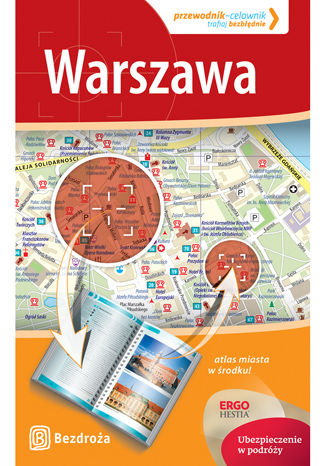 Warszawa. Przewodnik-celownik. Wydanie 1 Ewa Michalska, Marcin Michalski - okladka książki