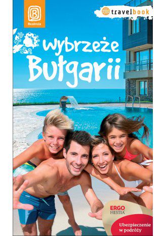 Wybrzeże Bułgarii. Travelbook. Wydanie 1 Robert Sendek - okladka książki
