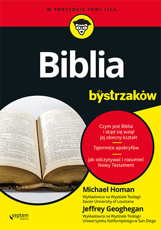Biblia dla bystrzaków Jeffrey Geoghegan, Michael Homan - okladka książki