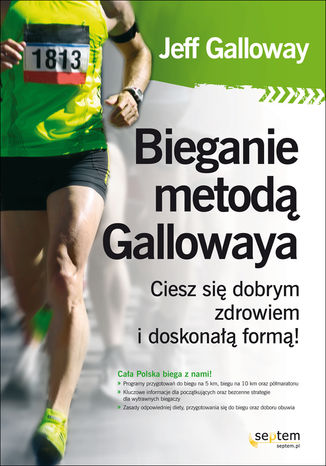 Bieganie metodą Gallowaya. Ciesz się dobrym zdrowiem i doskonałą formą! Jeff Galloway - audiobook CD