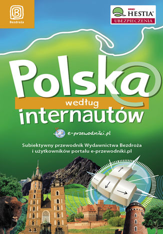 Polska według Internautów. Wydanie 1 praca zbiorowa - okladka książki