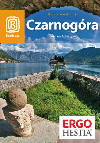 Czarnogóra. Fiord na Adriatyku. Wyd. 5 Draginja Nadażdin, Maciej Niedwiecki - okladka książki