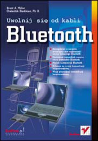 Bluetooth Brent A. Miller, Chatschik Bisdikian, Ph. D. - okladka książki