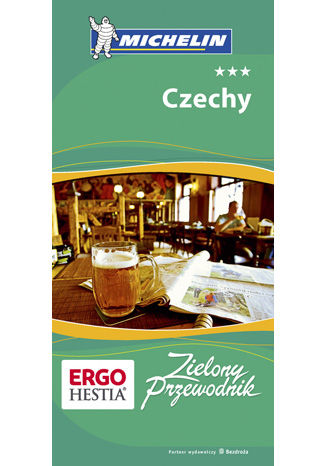 Czechy. Zielony Przewodnik Michelin. Wydanie 1 Praca zbiorowa - okladka książki