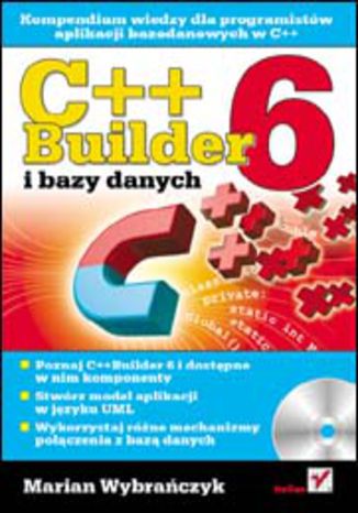 C++Builder 6 i bazy danych Marian Wybrańczyk - okladka książki
