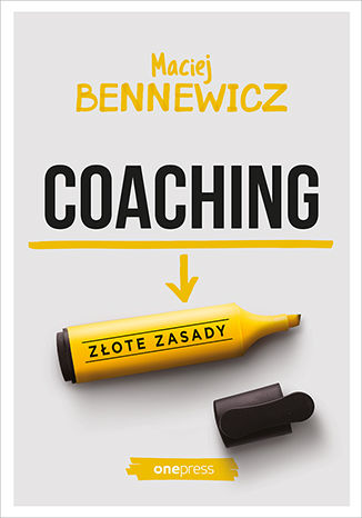 Coaching. Złote zasady Maciej Bennewicz - audiobook CD