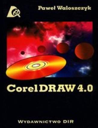 CorelDRAW 4.0 Paweł Waloszczyk - okladka książki