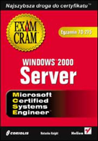 Windows 2000 Server (egzamin 70-215) Natasha Knight - okladka książki
