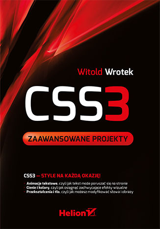 CSS3. Zaawansowane projekty Witold Wrotek - okladka książki