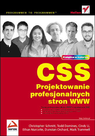 CSS. Projektowanie profesjonalnych stron WWW Ch.Schmitt, T.Dominey, C.Li,  E.Marcotte, D.Orchard, M.Trammell - okladka książki
