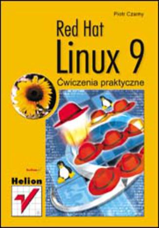 Red Hat Linux 9. Ćwiczenia praktyczne Piotr Czarny - okladka książki
