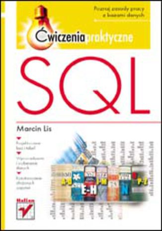 SQL. Ćwiczenia praktyczne Marcin Lis - okladka książki