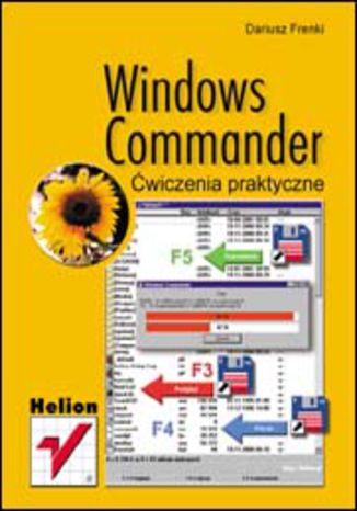 Windows Commander. Ćwiczenia praktyczne Dariusz Frenki - okladka książki