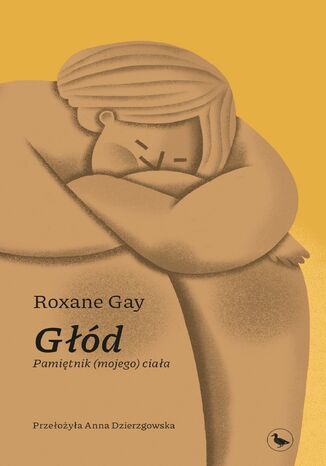 Głód. Pamiętnik (mojego) ciała Roxane Gay - audiobook MP3