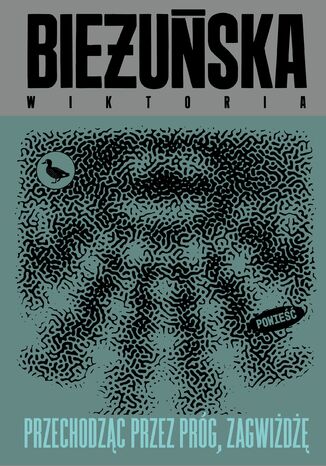 Przechodząc przez próg, zagwiżdżę Wiktoria Bieżuńska - audiobook MP3