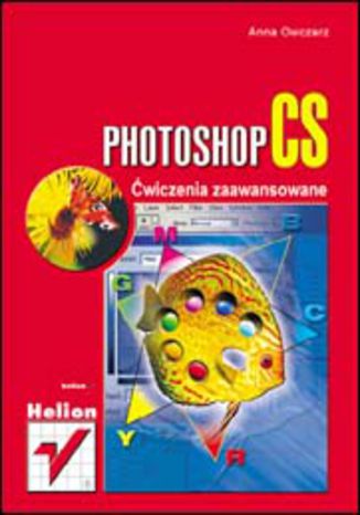 Photoshop CS. Ćwiczenia zaawansowane Anna Owczarz - okladka książki
