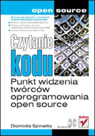 Czytanie kodu. Punkt widzenia twórców oprogramowania open source Diomidis Spinellis - okladka książki