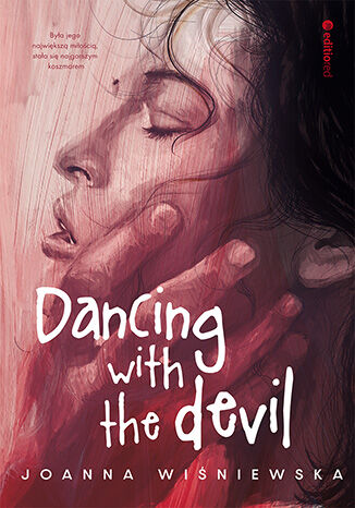 Dancing with the Devil Joanna Wiśniewska - okladka książki