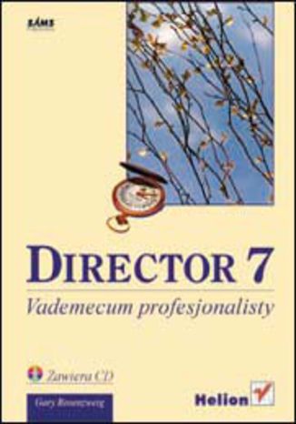 Macromedia Director 7. Vademecum Profesjonalisty Gary Rosenzweig - okladka książki