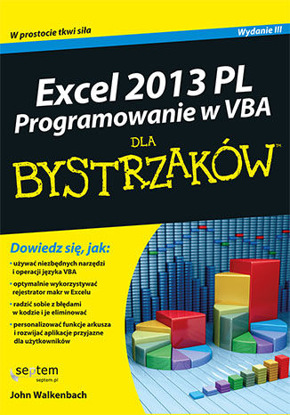 Excel 2013 PL. Programowanie w VBA dla bystrzaków John Walkenbach - okladka książki