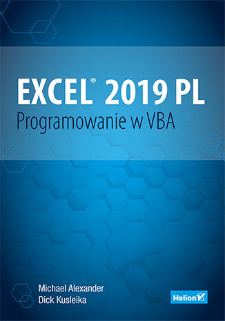Excel 2019 PL. Programowanie w VBA Michael Alexander, Dick Kusleika - okladka książki