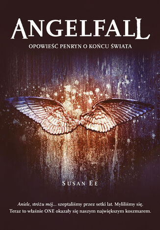 Angelfall. Opowieść Penryn o końcu świata Susan EE - okladka książki