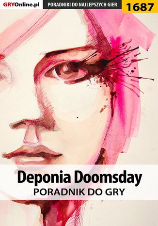 Deponia Doomsday - poradnik do gry Katarzyna "Kayleigh" Michałowska - okladka książki