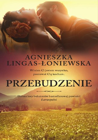 Przebudzenie Tom 2 Łatwopalni Agnieszka Lingas-Łoniewska - okladka książki