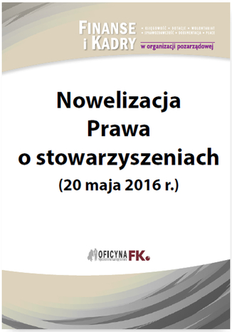 Nowelizacja Prawa o stowarzyszeniach (20 maja 2016 r.) Sławomir Liżewski - okladka książki