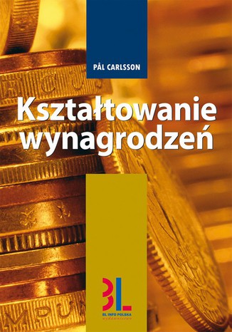 Kształtowanie wynagrodzeń Pal Carlsson - okladka książki