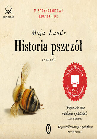 Historia pszczół Maja Lunde - okladka książki