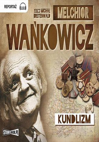 Kundlizm Melchior Wańkowicz - okladka książki