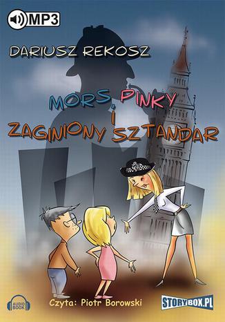 Mors, Pinky i zaginiony sztandar Dariusz Rekosz - okladka książki