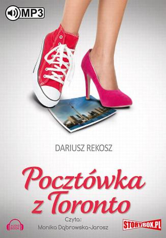 Pocztówka z Toronto Dariusz Rekosz - okladka książki